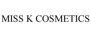 miss k cosmetics