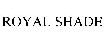 royal shade