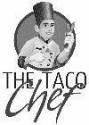 the taco chef