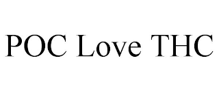 poc love thc