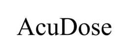 acudose