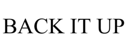 back it up