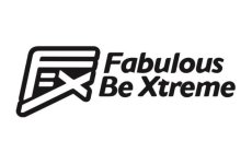 fx fabulous be xtreme