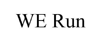 we run