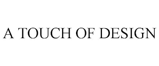 a touch of design