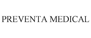 preventa medical