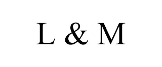 l & m