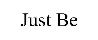 just be