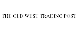 the old west trading post