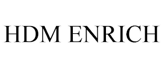 hdm enrich