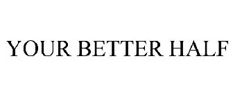 your better half