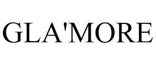 gla'more