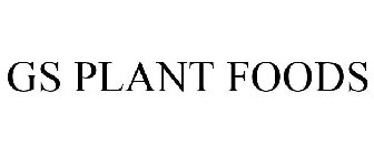 gs plant foods