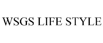 wsgs life style
