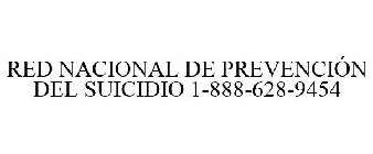 red nacional de prevenciÃ“n del suicidio 1-888-628-9454