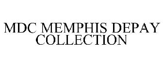 mdc memphis depay collection