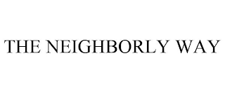 the neighborly way