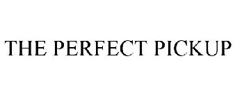 the perfect pickup