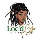 loc'd lyfe