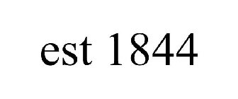 est 1844