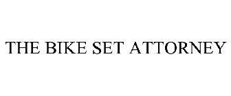 the bike set attorney