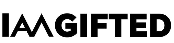 i am gifted