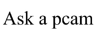 ask a pcam