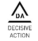 da decisive action