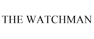the watchman