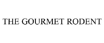 the gourmet rodent