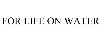 for life on water
