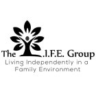 the l.i.f.e. group living independently in a family environment