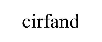 cirfand