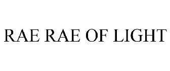 rae rae of light