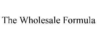 the wholesale formula