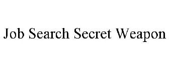 job search secret weapon