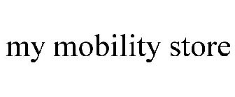 my mobility store
