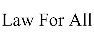 law for all