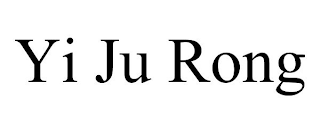 yi ju rong