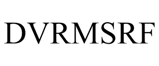 dvrmsrf
