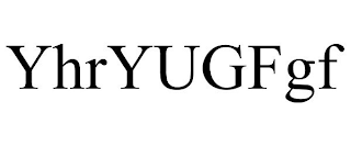 yhryugfgf