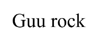 guu rock