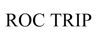 roc trip