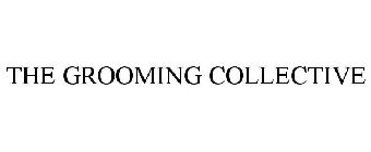 the grooming collective