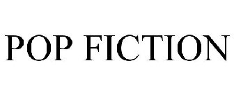 pop fiction