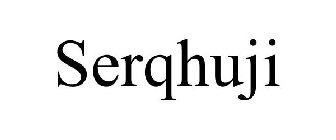 serqhuji