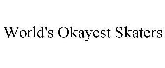 world's okayest skaters
