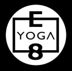 e 8 yoga
