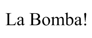 la bomba!
