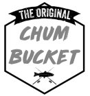 the original chum bucket